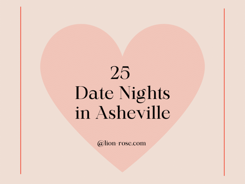 Asheville Date Nights